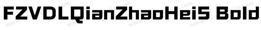 FZVDLQianZhaoHeiS Bold字体转换